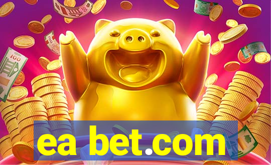 ea bet.com